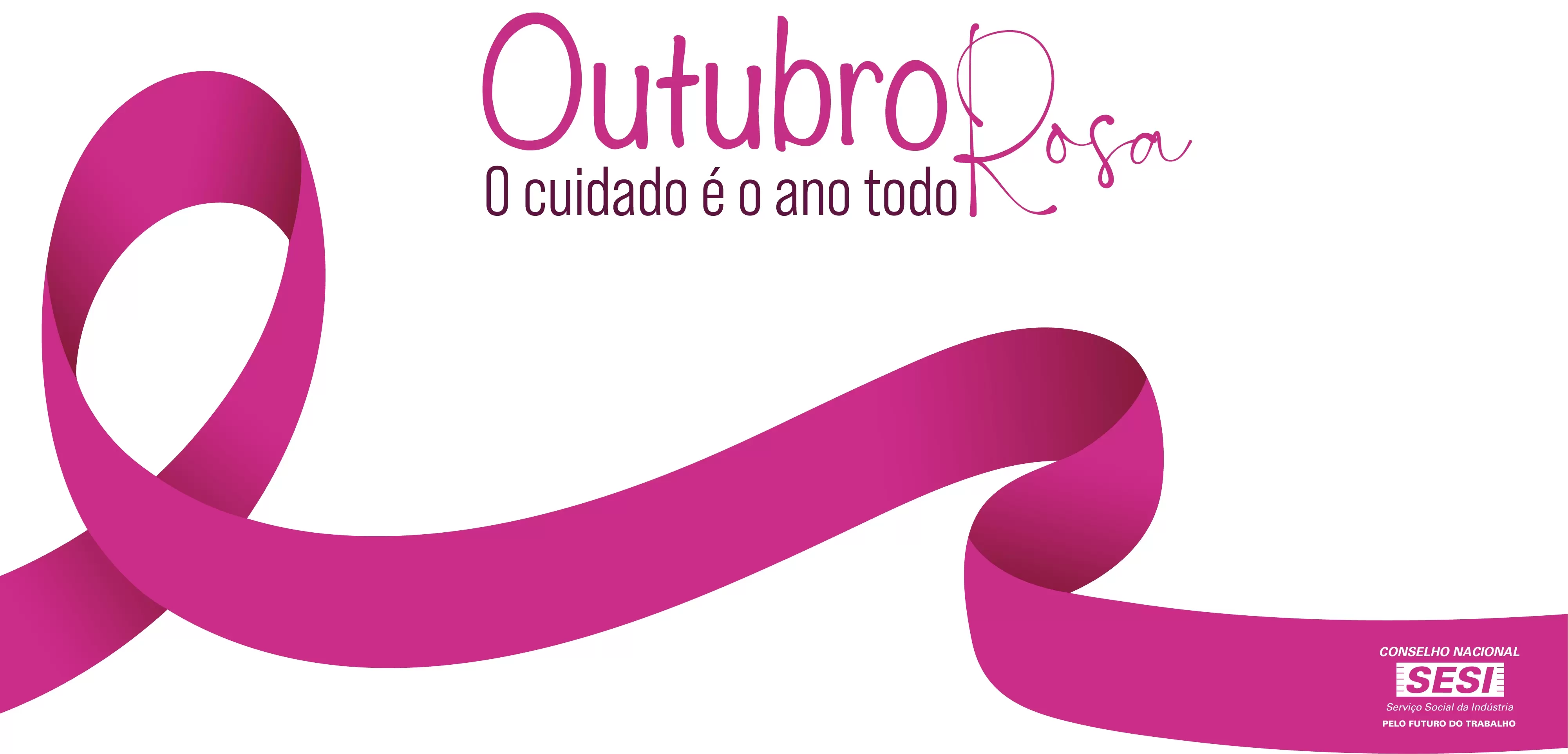 CNSESI engajado no Outubro Rosa: mês de conscientização para reforçar a importância da prevenção do câncer de mama