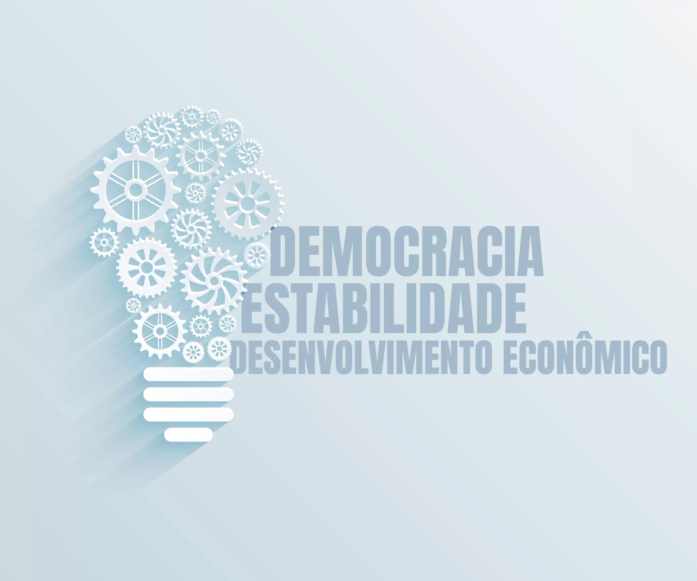 A Importância da Democracia e a Estabilidade para o Desenvolvimento Econômico do Brasil