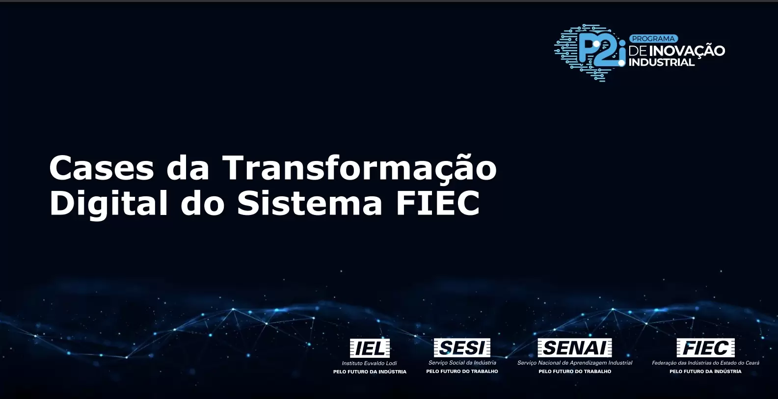 Programa de Transformação Digital da FIEC